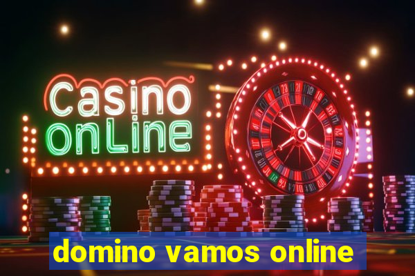 domino vamos online